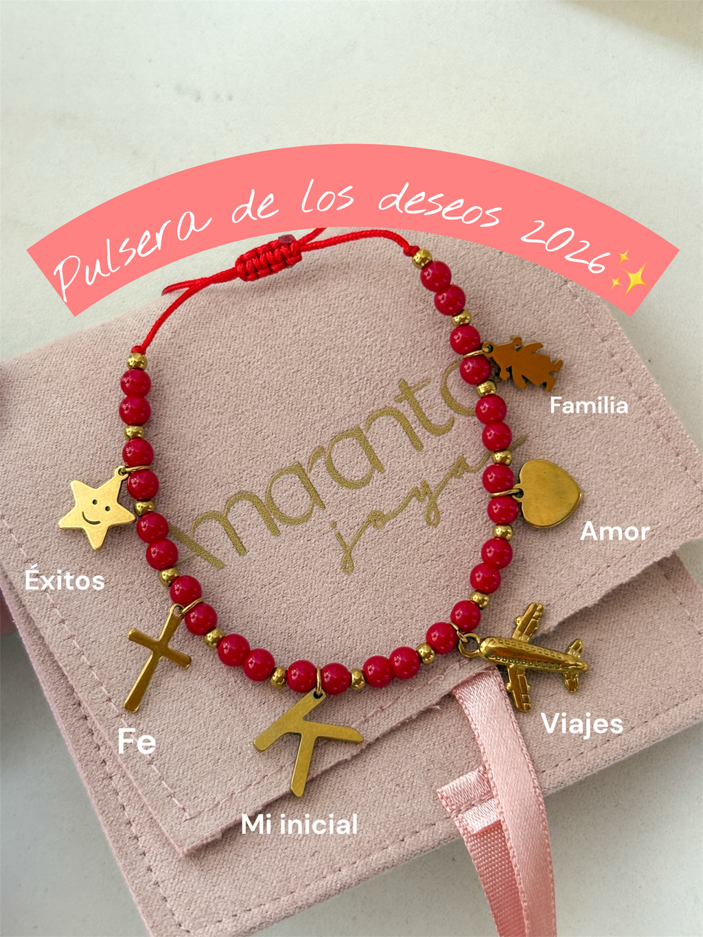 Pulsera de los deseos 2026